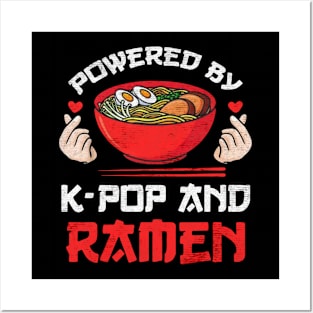 Powered by K-pop and Ramen Posters and Art